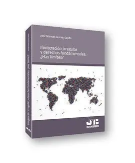 Inmigración Irregular y Derechos Fundamentales: ¿Hay Límites?