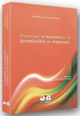 El Principio de Legalidad en la Jurisdicción de Menores
