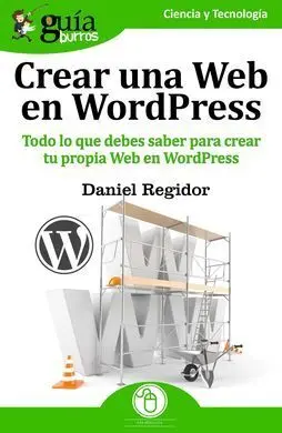 Guíaburros: Crear una Web en Wordpress