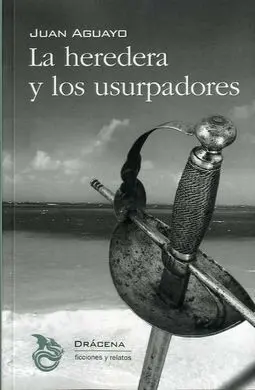 La Heredera y los Usurpadores