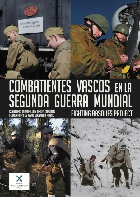 Combatientes Vascos en la Segunda Guerra Mundial