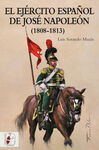 EL EJÉRCITO ESPAÑOL DE JOSÉ NAPOLEÓN