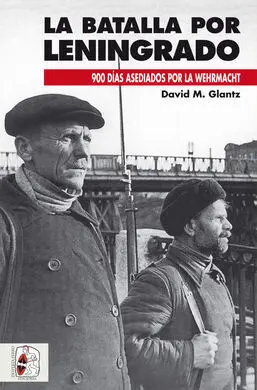 La Batalla por Leningrado