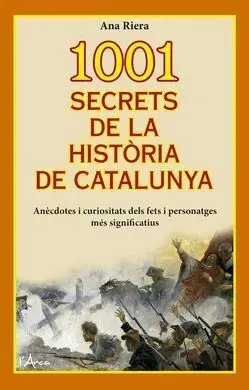 1001 Secrets de la Història de Catalunya