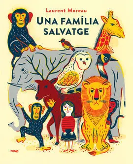 Una Família Salvatge