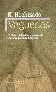 Vaguerias el Hechizado