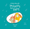 A RAINY DAY WITH HEDGEHOG AND RABBIT - ING