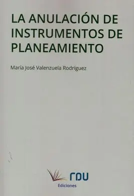 Anulación de Instrumentos de Planeamiento