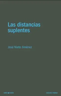 Las Distancias Suplentes
