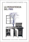 LA PERSISTENCIA DEL FRÍO