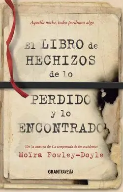 El Libro de Hechizos de lo Perdido y lo Encontrado