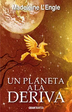 El Quinteto del Tiempo. 3: un Planeta a la Deriva