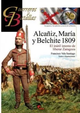 Alcañiz, María y Belchite 1809