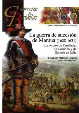 La Guerra de Sucesión de Mantua (1628-1631)