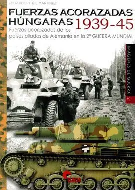 Fuerzas Acorazadas Hungaras 1939-45