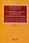 REFORMA DE LOS SISTEMAS DE PENSIONES EN EUROPA