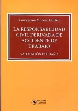 Responsabilidad Civil Derivada de Accidente de Tra