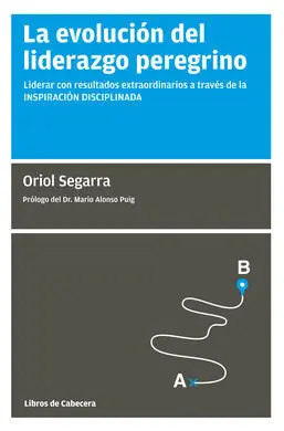 Evolucion del Liderazgo Peregrino,La