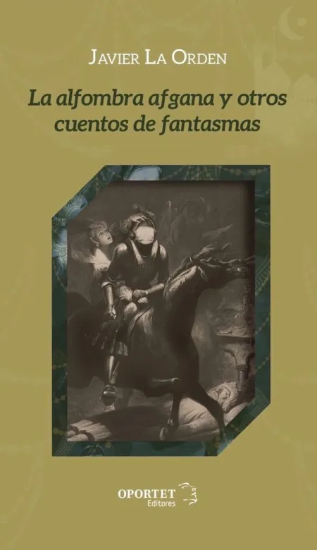 Alfombra Afgana y Otros Cuentos de Fantasmas,La