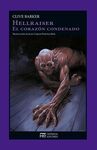 HELLRAISER. EL CORAZON CONDENADO