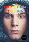 CRIMINOLOGÍA Y JUSTICIA: REFURBISHED VOL. 2, #6