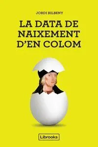 La Data de Naixement D'en Colom
