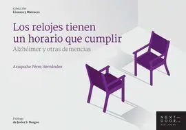 Los Relojes Tienen un Horario que Cumplir