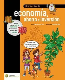 Mi Primer Libro de Economía, Ahorro e Inversión