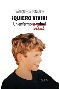 Quiero Vivir (2ª Ed. )