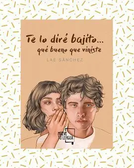 Te lo Diré Bajito...