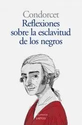Reflexiones Sobre la Libertad de los Negros