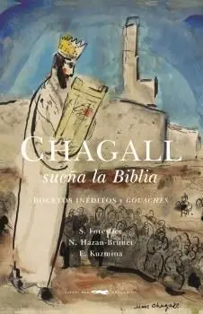 Chagall Sueña la Biblia