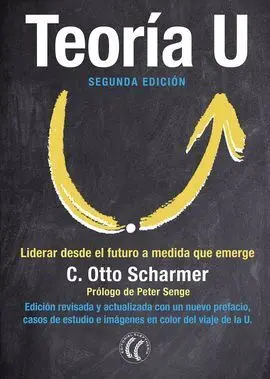 Teoría u. (Segunda Edicion)