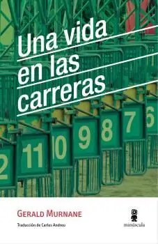 Una Vida en las Carreras