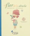 LA FLOR DE LA ABUELA