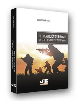 Prevención de Riesgos Laborales en el Ejército de Tierra