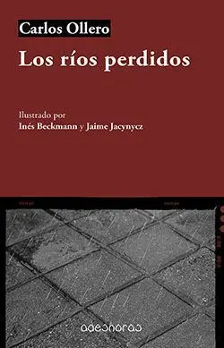 Los Ríos Perdidos
