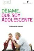 Déjame, que Soy Adolescente