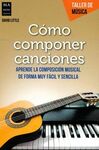 CÓMO COMPONER CANCIONES