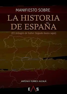 Manifiesto Sobre la Historia de España