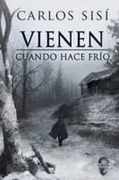 Vienen Cuando Hace Frio