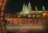 GALICIA: DESCUBRIENDO EL PARAÍSO