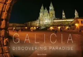Galicia: Discovering Paradise