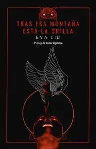 Tras esa Montaña está la Orilla
