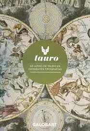 Tauro-60 Lemas de Tauro en Diferentes Tipografias