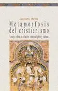 Metamorfosis del Cristianismo
