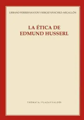 La Ética de Edmund Husserl