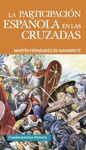 LA PARTICIPACIÓN ESPAÑOLA EN LAS CRUZADAS