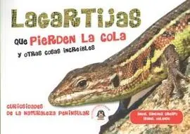 Lagartijas que Pierden la Cola