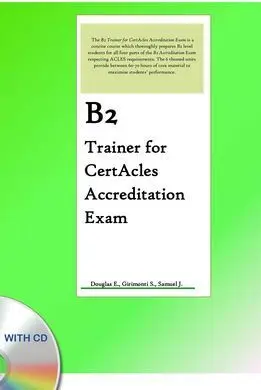 B2 Trainer For Certacles Accreditation Exam